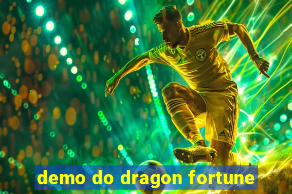 demo do dragon fortune